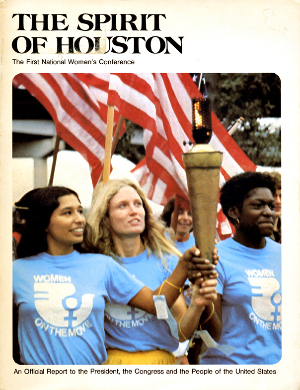 Courtesy – UH Libraries. A publication from the first National Women’s Conference in 1977, which was held in Houston.