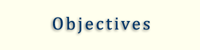 Objectives